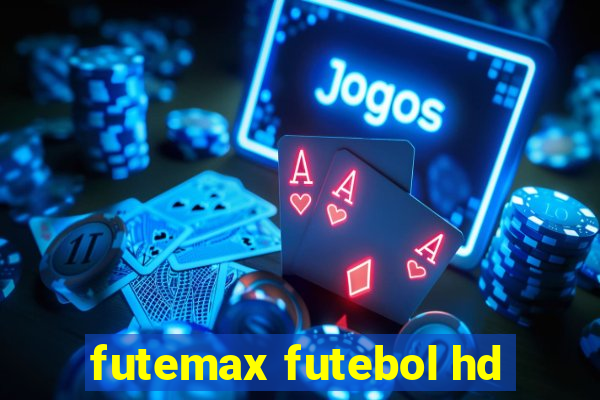 futemax futebol hd